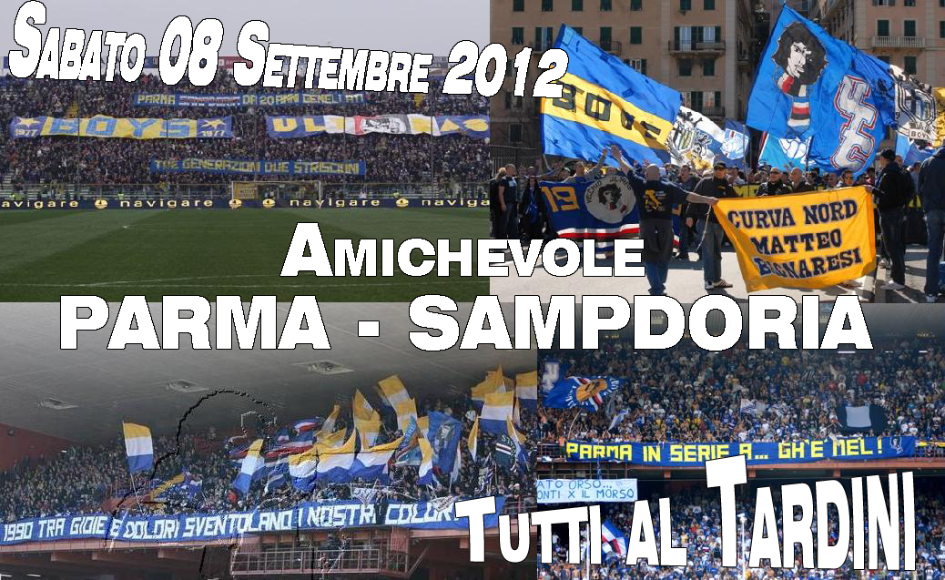 Festeggiamo il gemellaggio Parma-Sampdoria! Festeggiamo il gemellaggio Parma-Sampdoria!