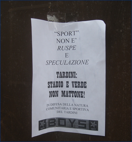 Volantino BOYS appeso alle biglietterie di p.le Risorgimento: ''''Sport'' non è ruspe e speculazione. Tardini: stadio e verde, non mattone! In difesa della natura comunitaria e sportiva del Tardini - BOYS''