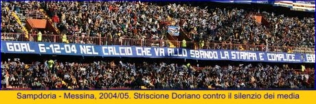 Sampdoria-Messina 2004/05. Striscione doriano: 'Expogoal 6-12-04: Nel calcio che va allo sbando la stampa  complice...