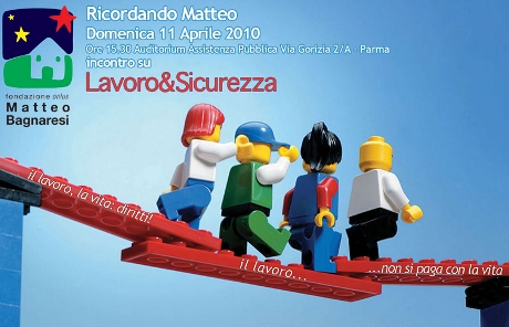 11 aprile 2010, incontro sul tema Lavoro e Sicurezza. In ricordo di Matteo Bagnaresi